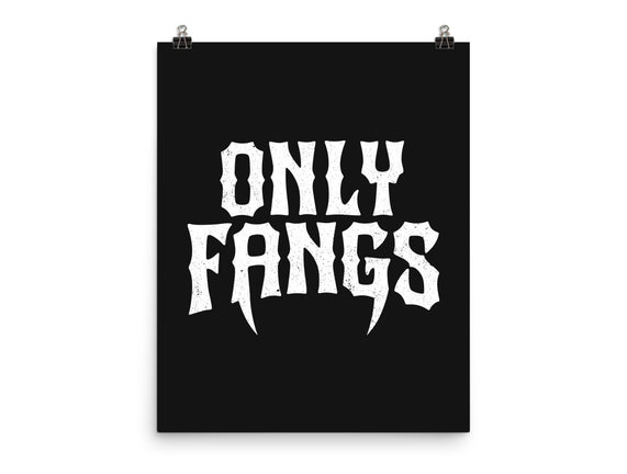 Only Fangs