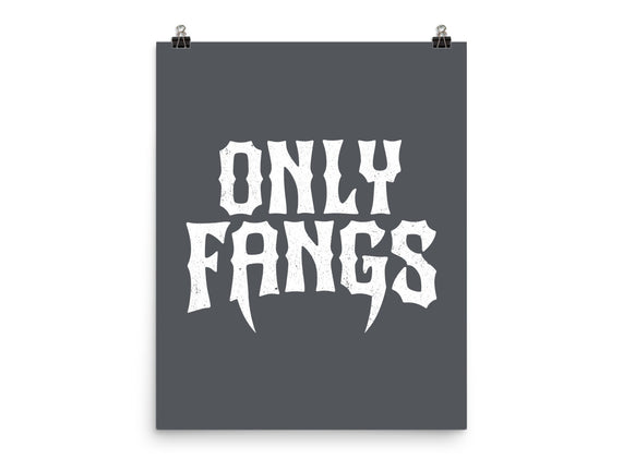 Only Fangs