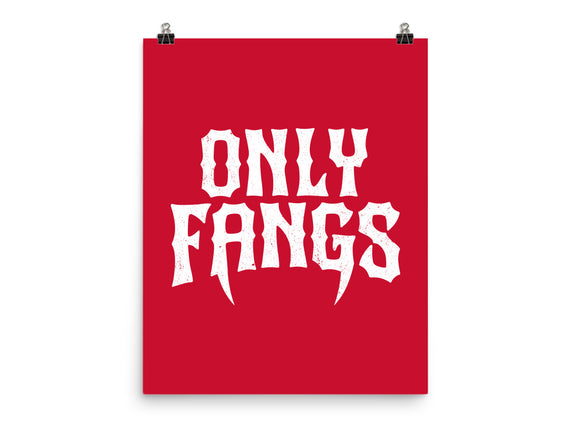 Only Fangs