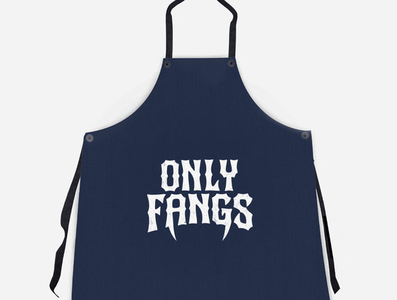 Only Fangs