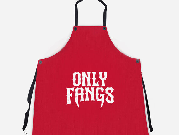 Only Fangs