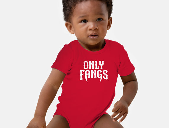 Only Fangs