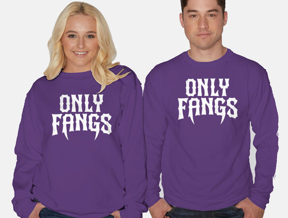 Only Fangs