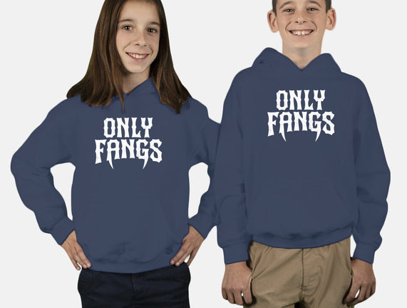 Only Fangs