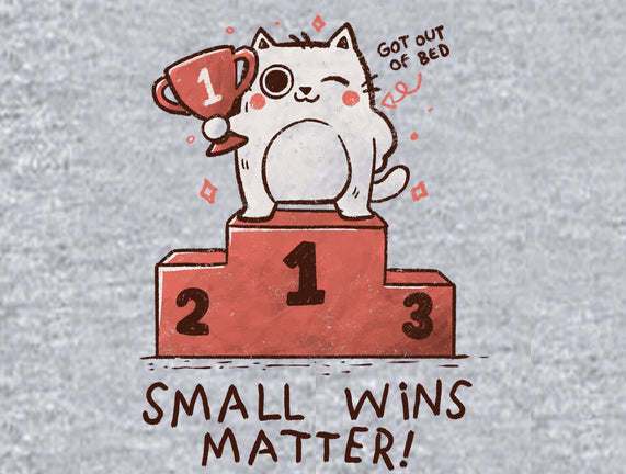 Small Wins Matter