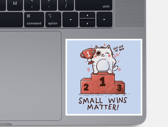 Small Wins Matter