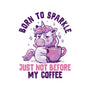 Born To Sparkle Just Not Before Coffee-Baby-Basic-Onesie-koalastudio
