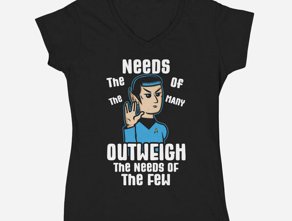 Needs Of The Many