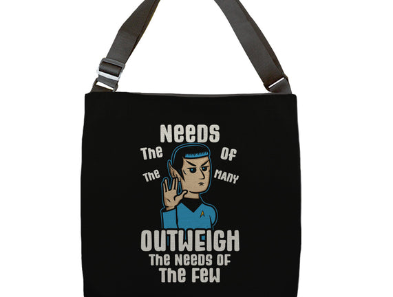 Needs Of The Many