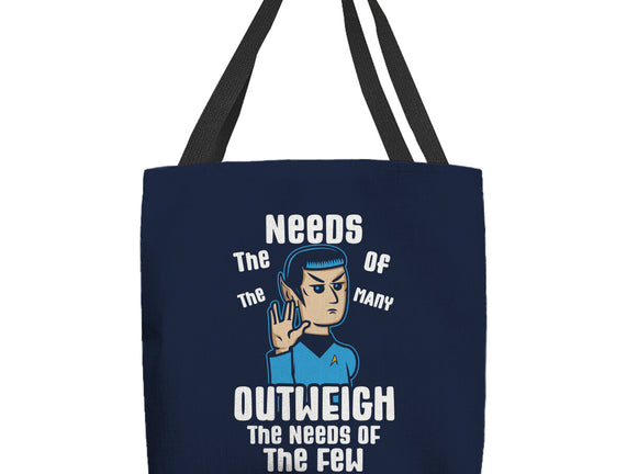 Needs Of The Many