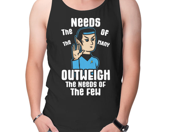 Needs Of The Many