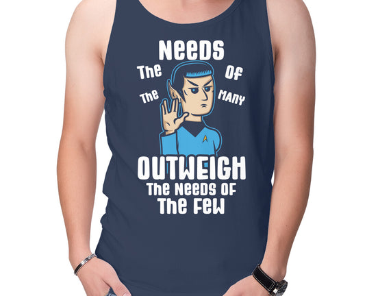 Needs Of The Many