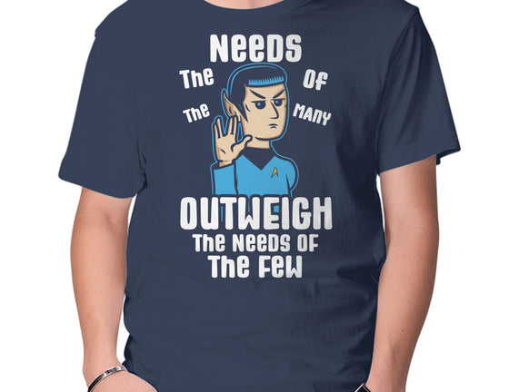 Needs Of The Many