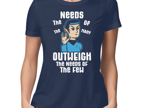 Needs Of The Many