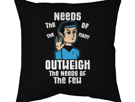 Needs Of The Many