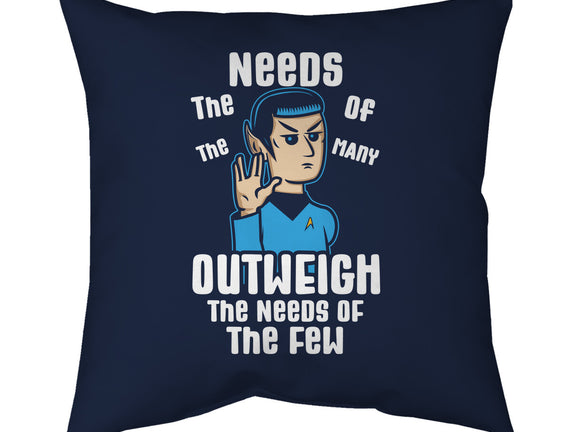 Needs Of The Many