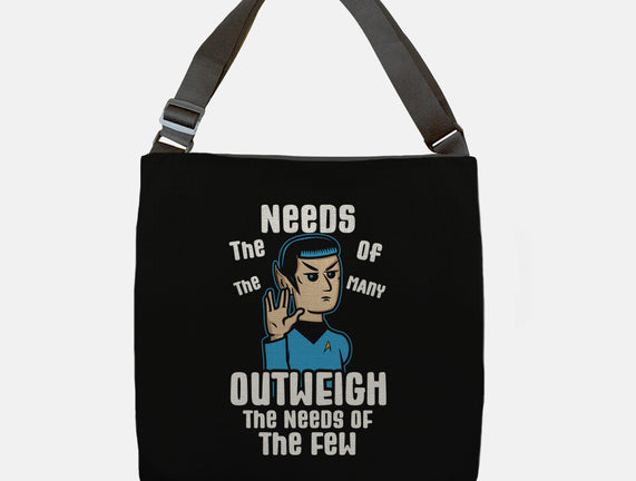 Needs Of The Many