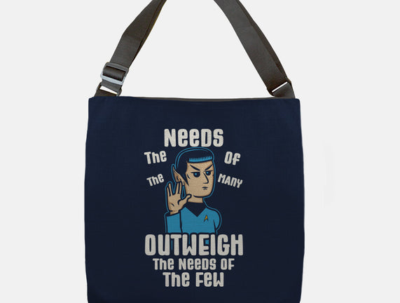 Needs Of The Many