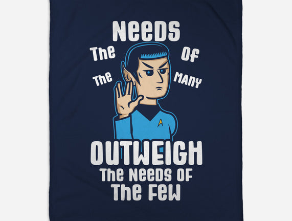 Needs Of The Many
