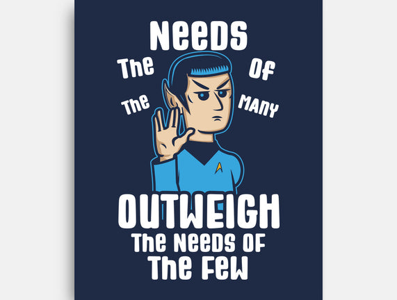 Needs Of The Many