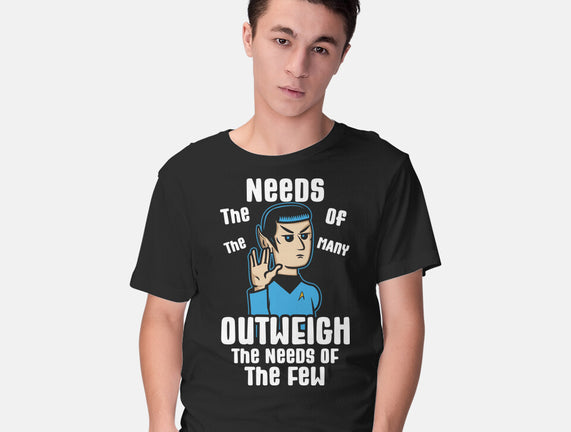 Needs Of The Many