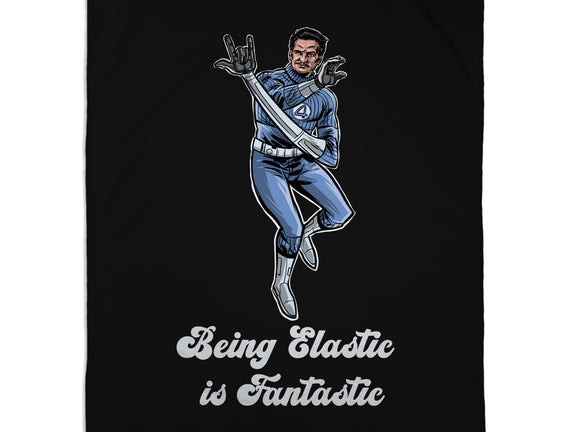 Elastic Fantastic