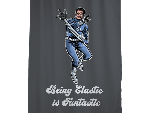 Elastic Fantastic