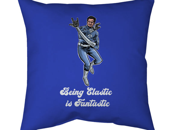Elastic Fantastic