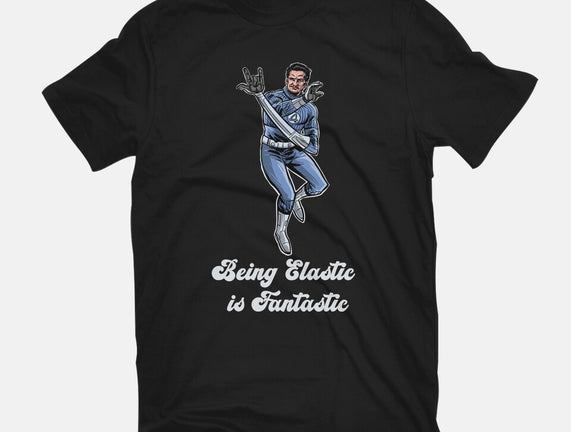 Elastic Fantastic