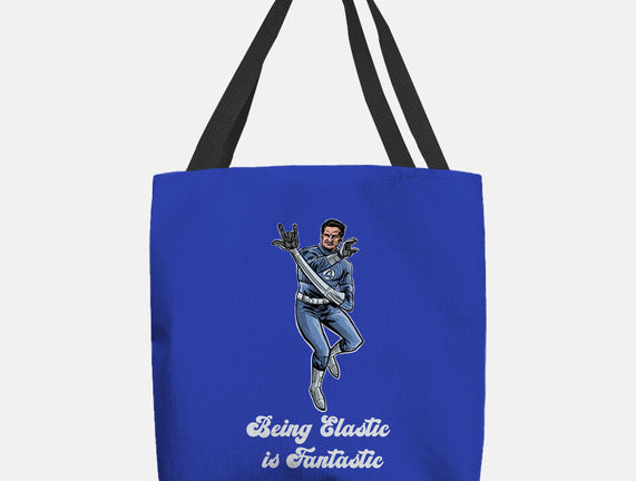 Elastic Fantastic