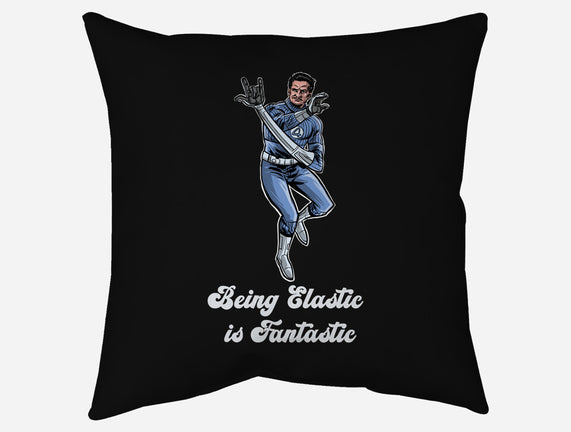 Elastic Fantastic