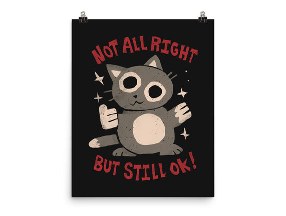 Not All Right But Still Ok