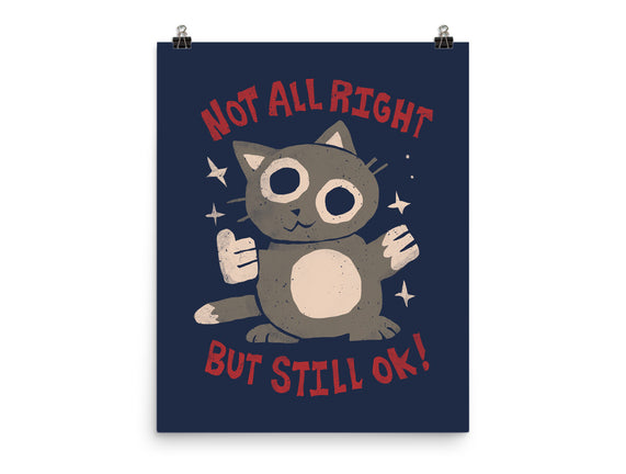 Not All Right But Still Ok