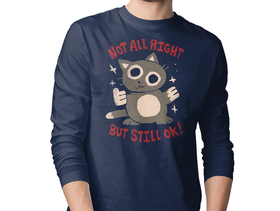 Not All Right But Still Ok