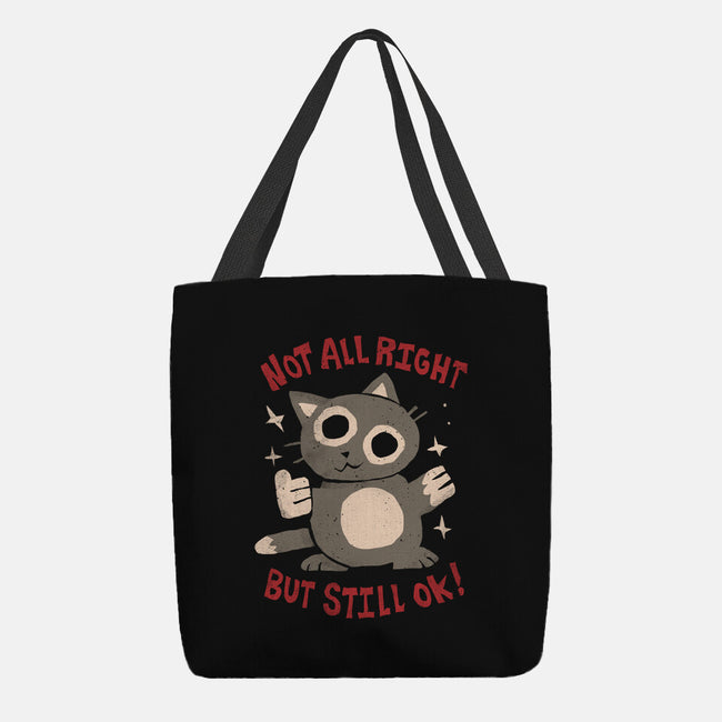 Not All Right But Still Ok-None-Basic Tote-Bag-eduely