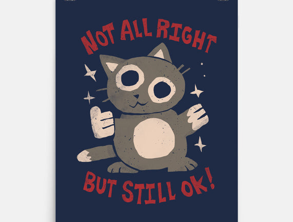 Not All Right But Still Ok