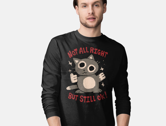 Not All Right But Still Ok