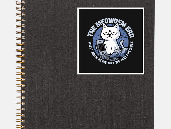The Meowdem Era