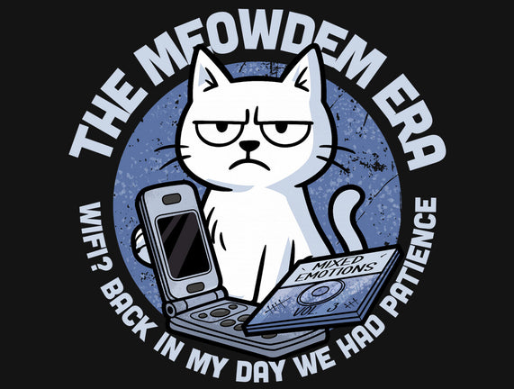 The Meowdem Era