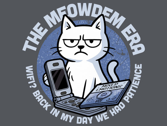 The Meowdem Era
