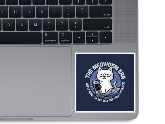 The Meowdem Era
