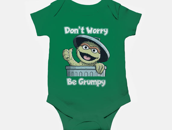 Don't Worry Be Grumpy