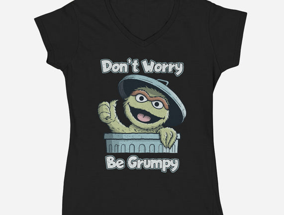 Don't Worry Be Grumpy