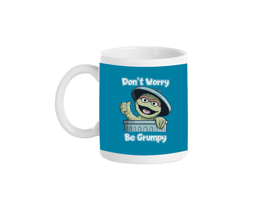 Don't Worry Be Grumpy