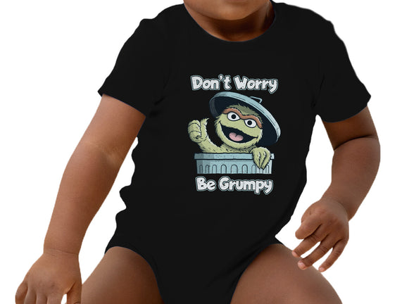 Don't Worry Be Grumpy