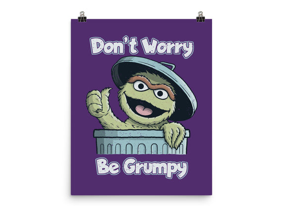 Don't Worry Be Grumpy