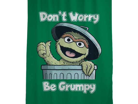 Don't Worry Be Grumpy