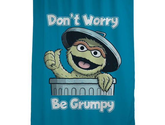 Don't Worry Be Grumpy
