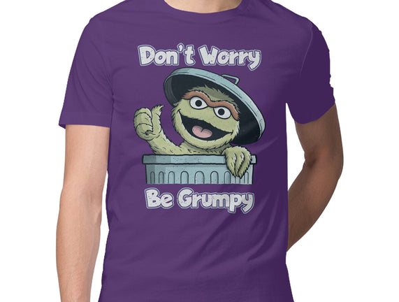 Don't Worry Be Grumpy