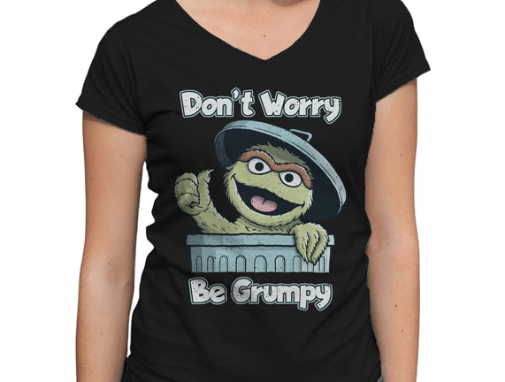 Don't Worry Be Grumpy
